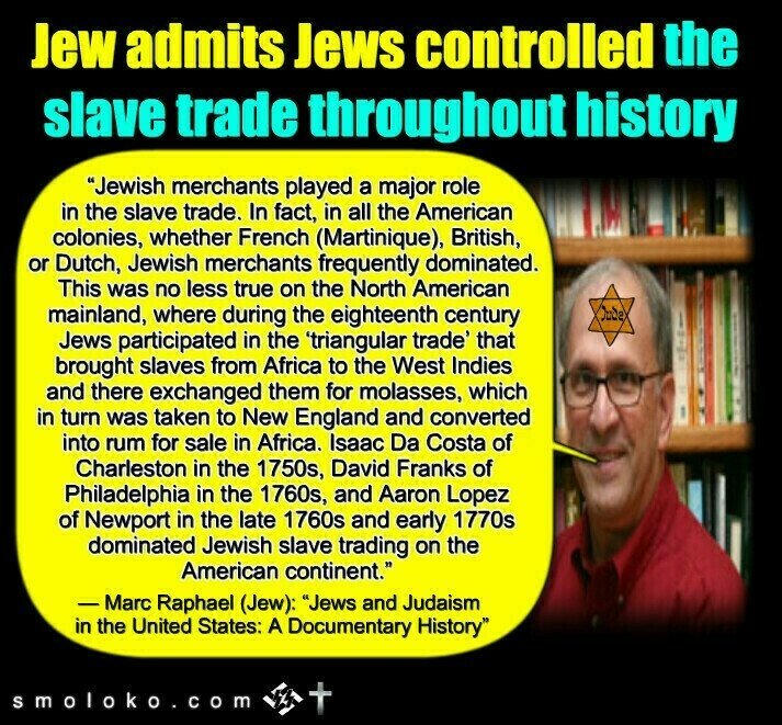 jews controlled major aspect black slave trade slavery.jpg