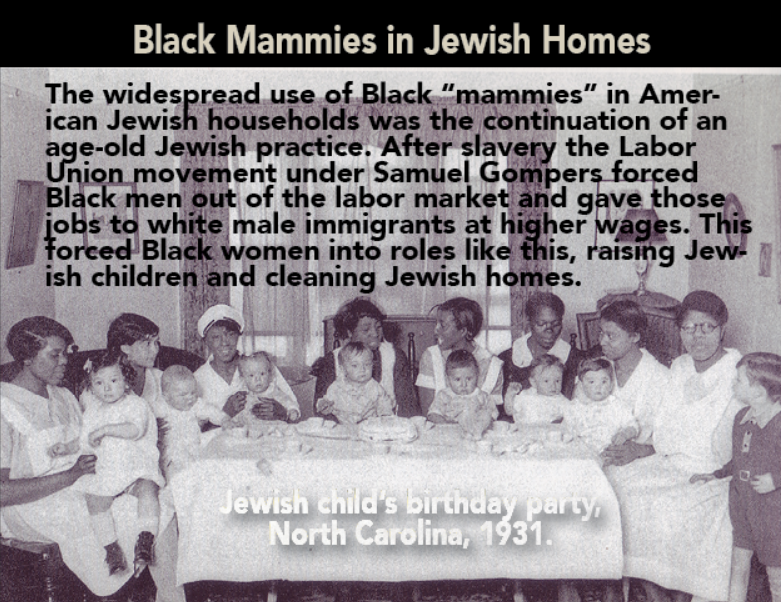 Jews using black mammies labor movement slavery.png