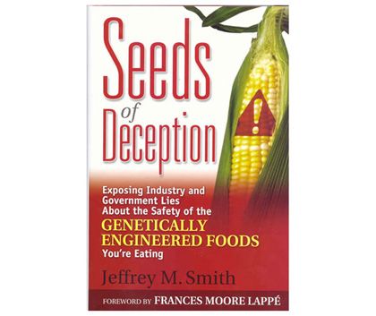 BOOK COVER SEEDS OF DECEPTION JEFFREY SMITH GMO MONSANTO.JPG