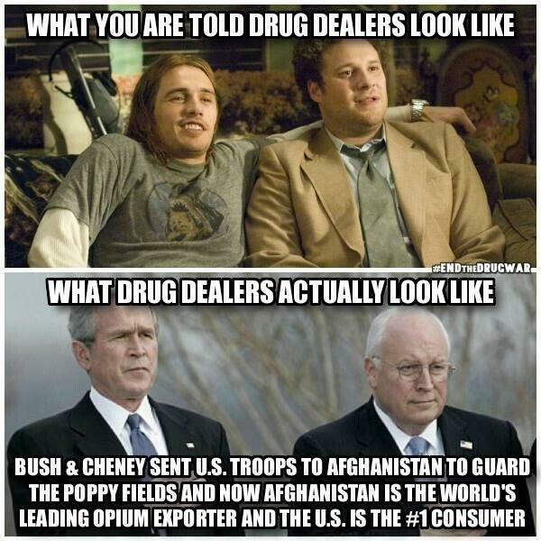 what you are told drug dealers look like bush cheney opium afghanistan war drugs.jpg