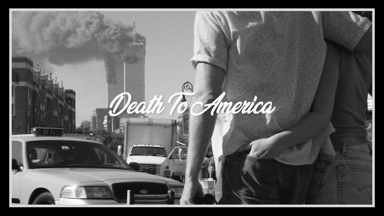 911 death to america.jpg