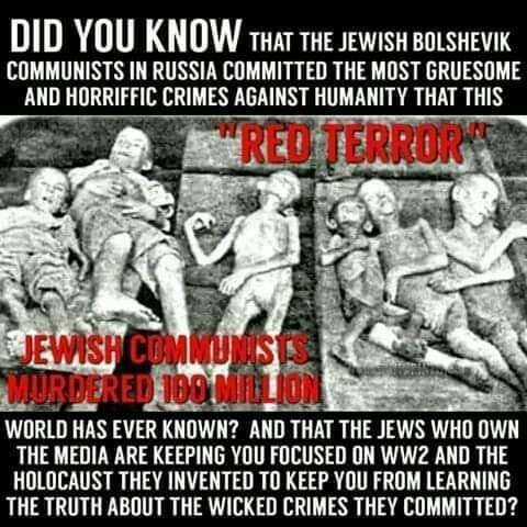 JEWS BOLSHEVIKS RED TERROR HOLODOMOR WW2 HOLOCAUST LIES.JPG