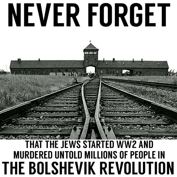 NEVER FORGET BOLSHEVIK JEWS.JPG