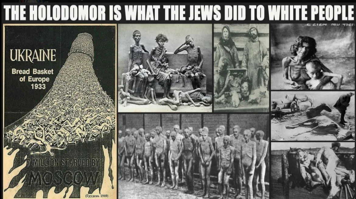 holodomor what jews did to Whites genocide.webp